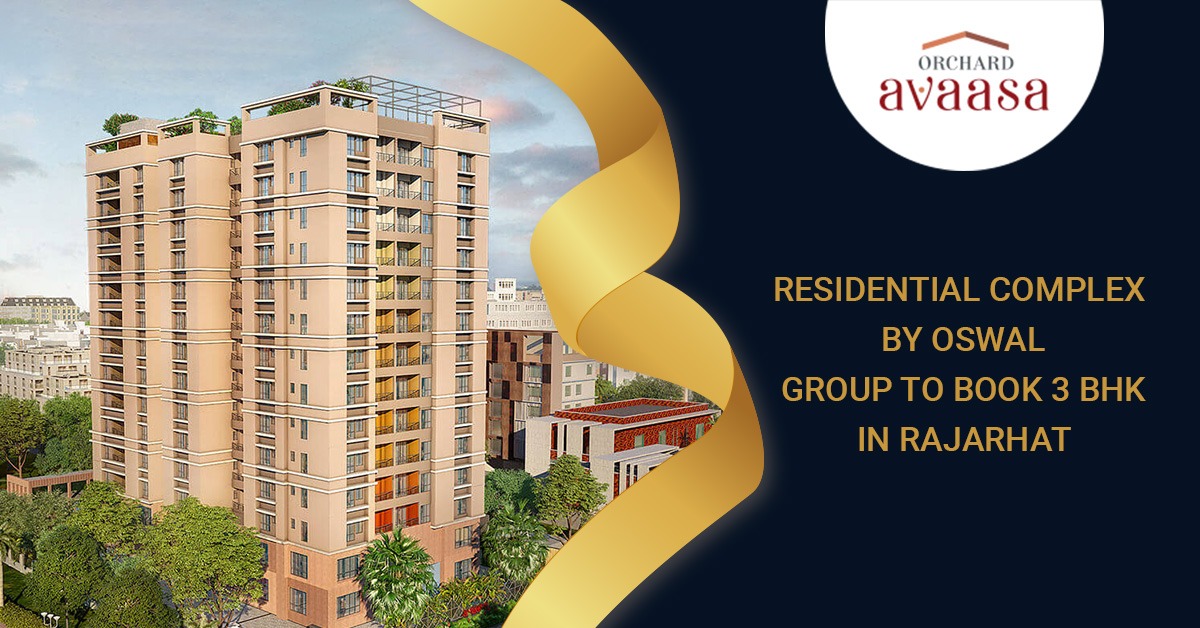 Residential Complex to Book 3 BHK Flats in Rajarhat, Kolkata